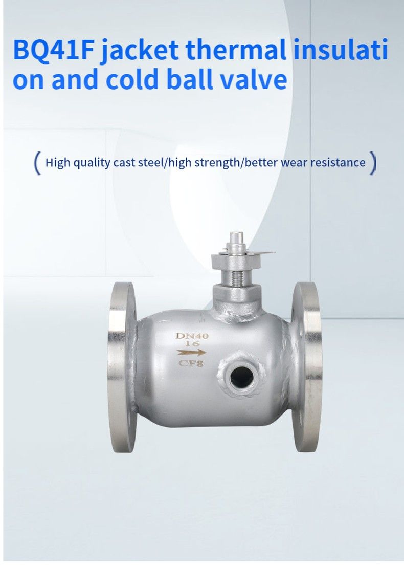 BQ41F jacket thermal insulation and cold ball valve