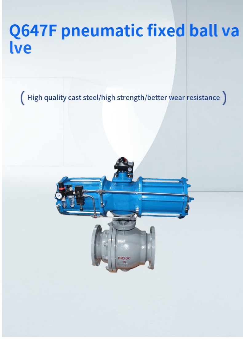 Q647F pneumatic fixed ball valve