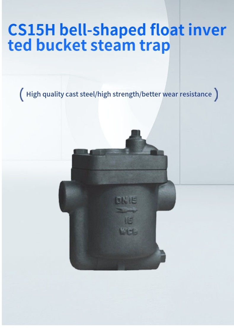 CS15H bell-shaped float inverted bucket steam trap