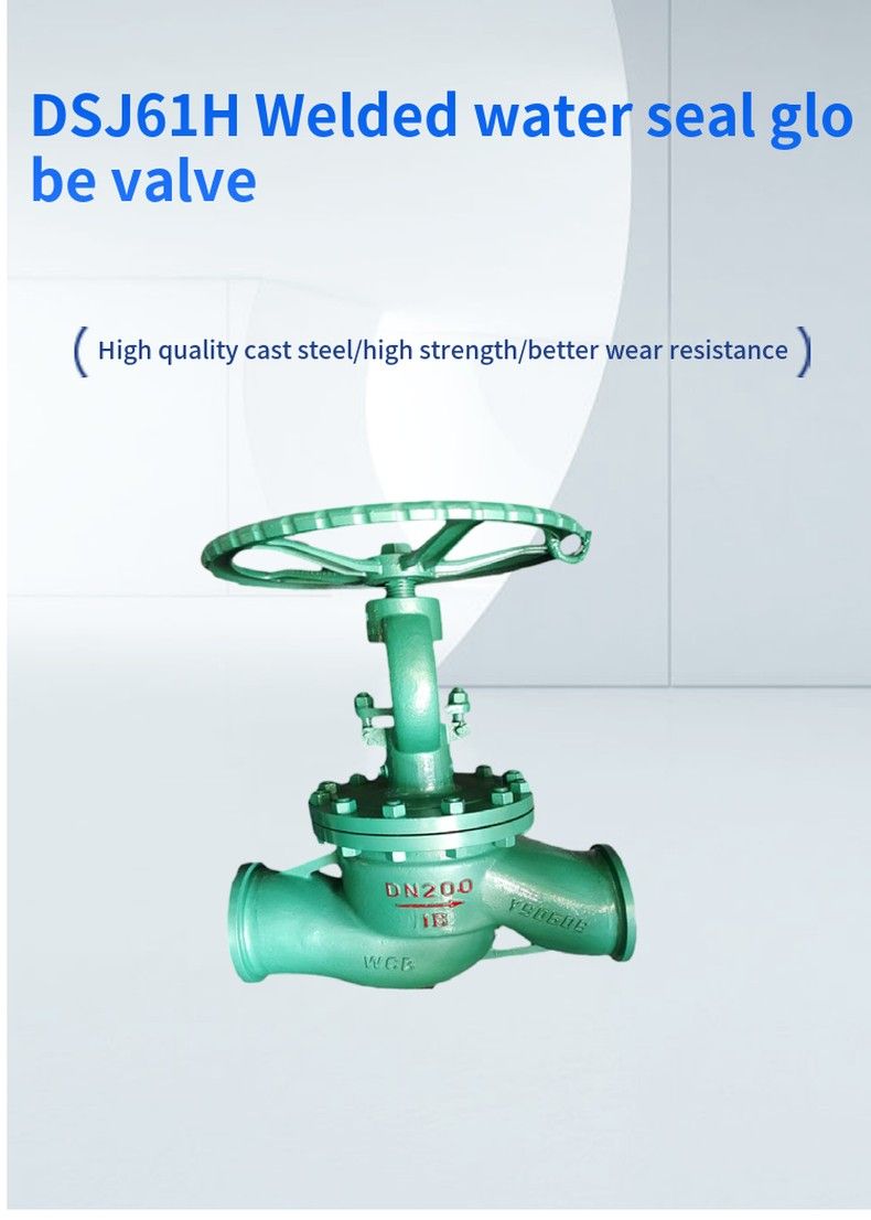 DSJ61H Welded water seal globe valve