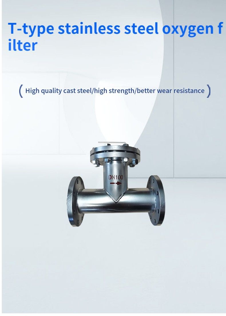 T-type stainless steel oxygen filter