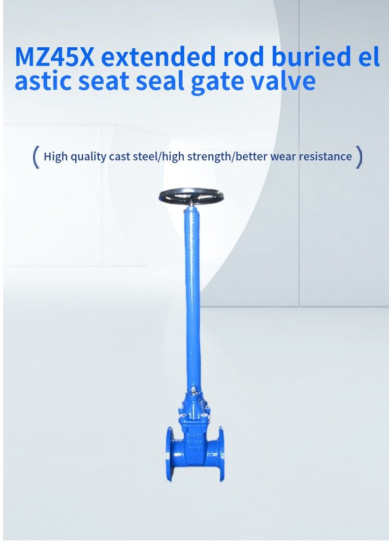 MZ45X extended rod buried elastic seat seal gate valve